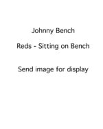 Johnny Bench - Cinncinatti Reds - crouching no gear - B/W - BenchJohnny - 1.jpg - 8x10