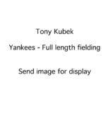 Tony Kubek - New York Yankees - full length - B/W - KubekTony-2.jpg - 8x10