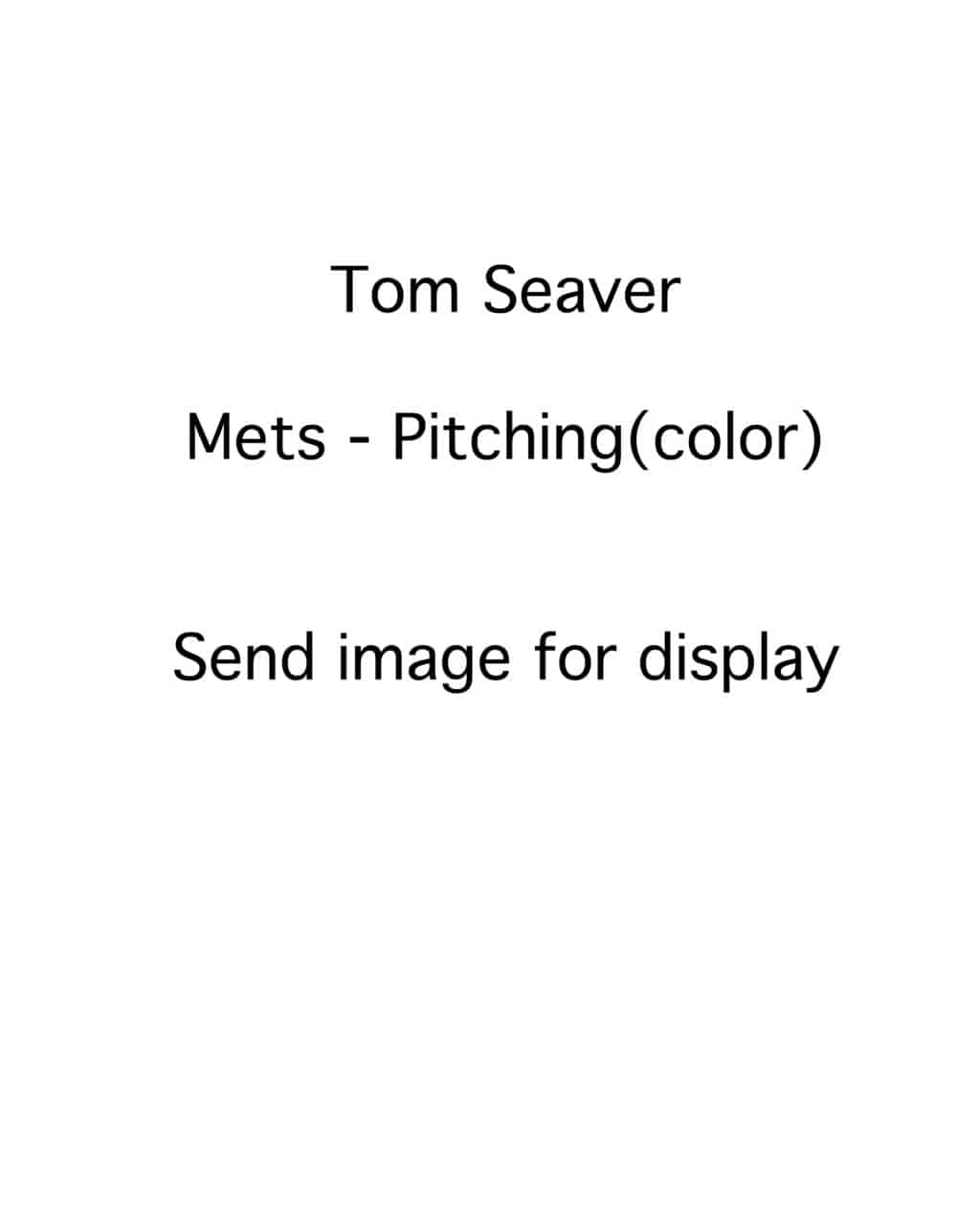 Tom Seaver - New York Mets - pitching - COLOR - SeaverTom.jpg - 8x10