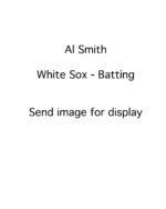 Al Smith - Chicago White Sox - batting - B/W - SmithAl-3.jpg - 8x10